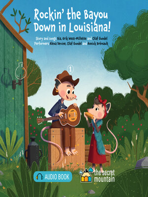 cover image of Rockin' the Bayou Down in Louisiana!